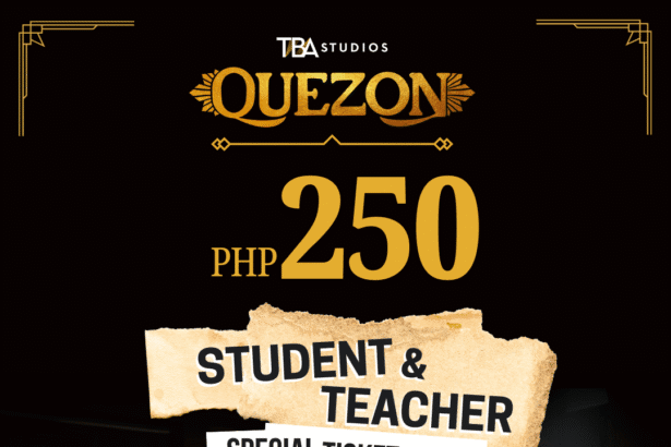 Quezon the Movie Special Price for Students and Teachers